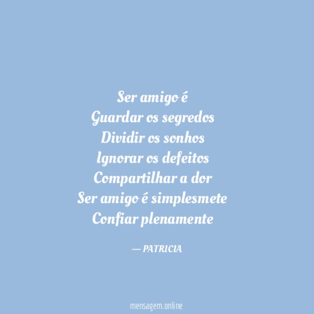 Ser amigo é…