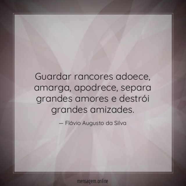 Guardar rancores adoece