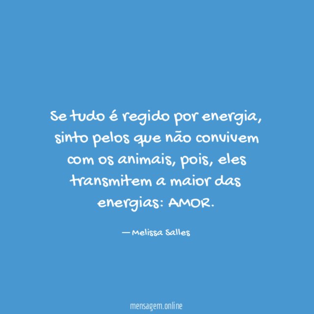 Se tudo é regido por energia