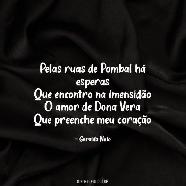 Pelas ruas de Pombal há esperas Que encontro na
