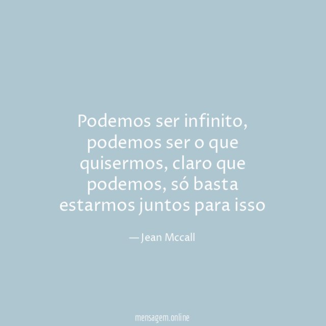 Podemos ser infinito
