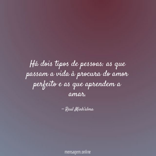 Há dois tipos de pessoas