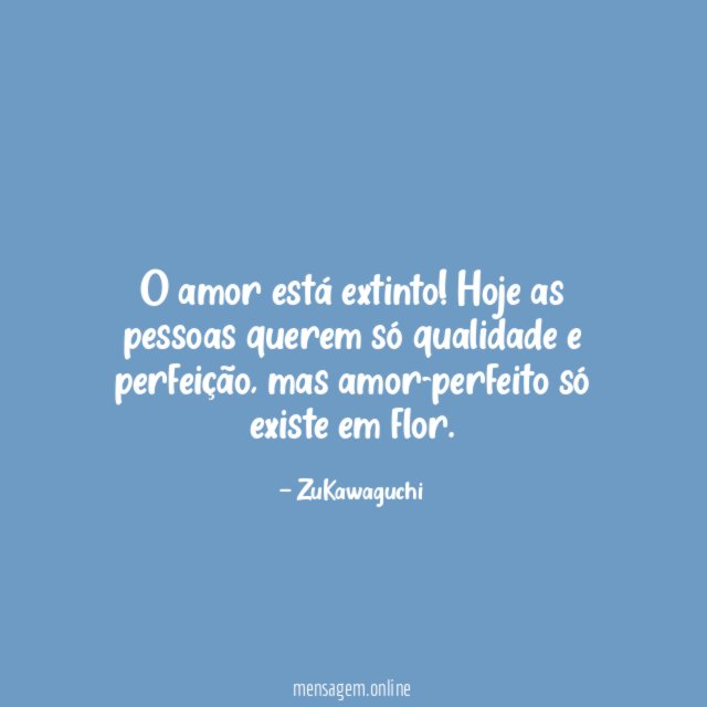 O amor está extinto