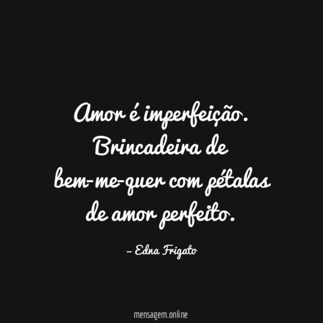 Amor é imperfeição