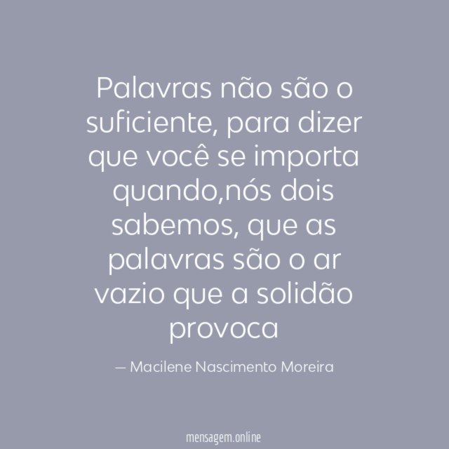 Palavras não são o suficiente