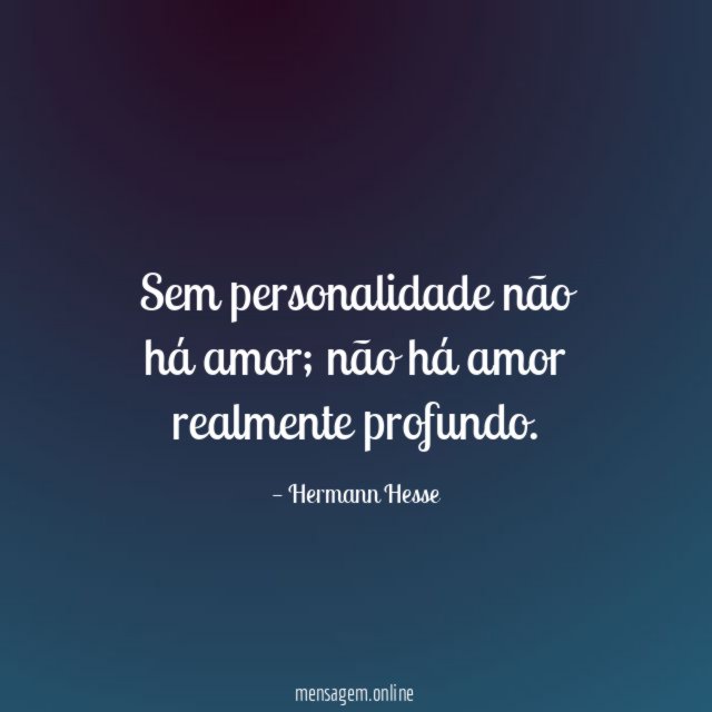 Sem personalidade não há amor