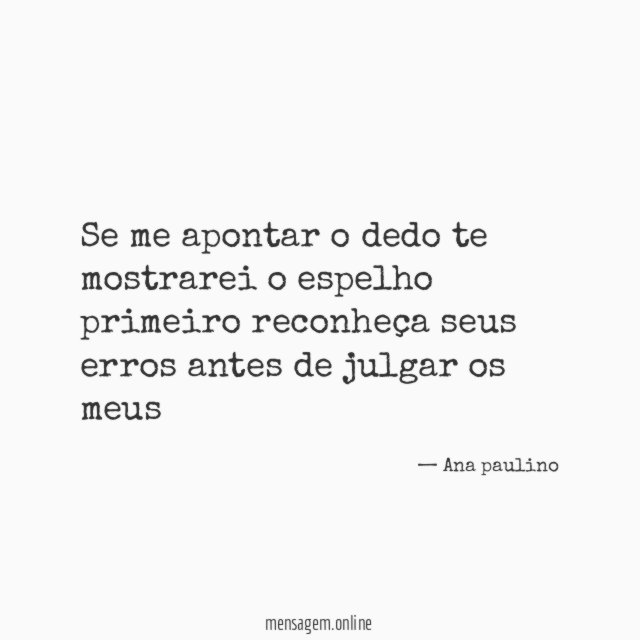 se me apontar o dedo te mostrarei
