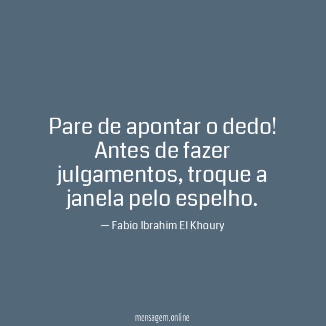 Pare de apontar o dedo