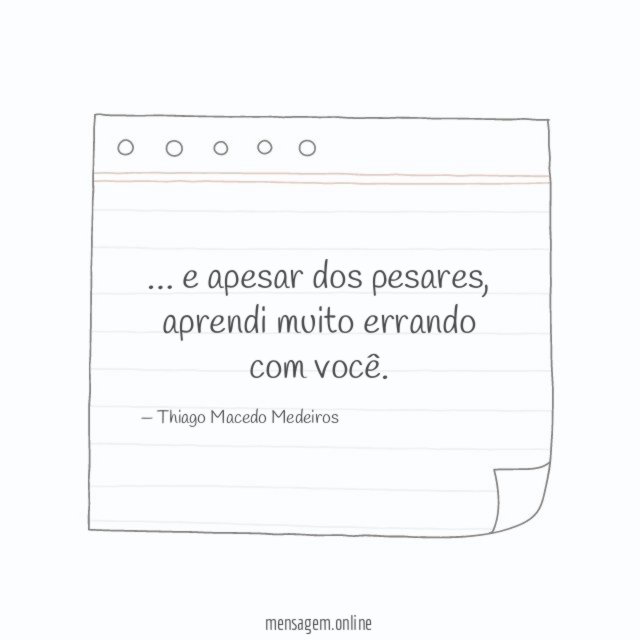 e apesar dos pesares