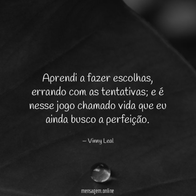 Aprendi a fazer escolhas
