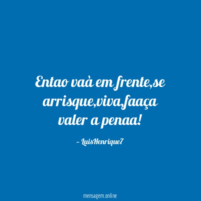 Entao vaà em frente