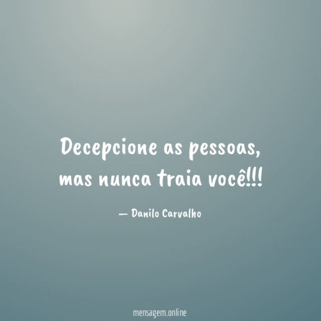 Decepcione as pessoas