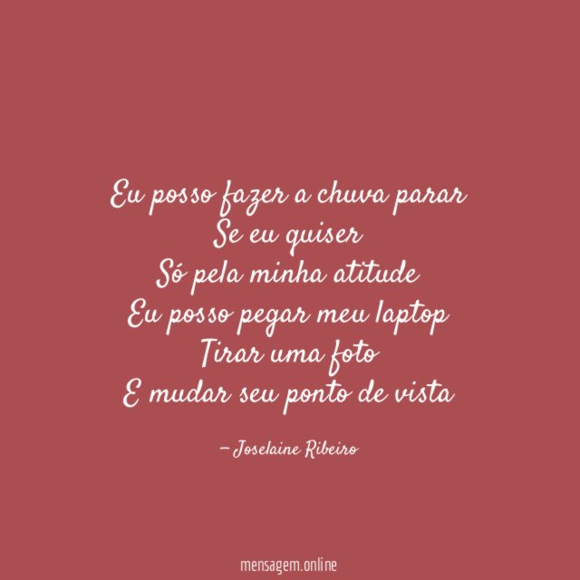 Eu posso fazer a chuva parar Se eu quiser Só