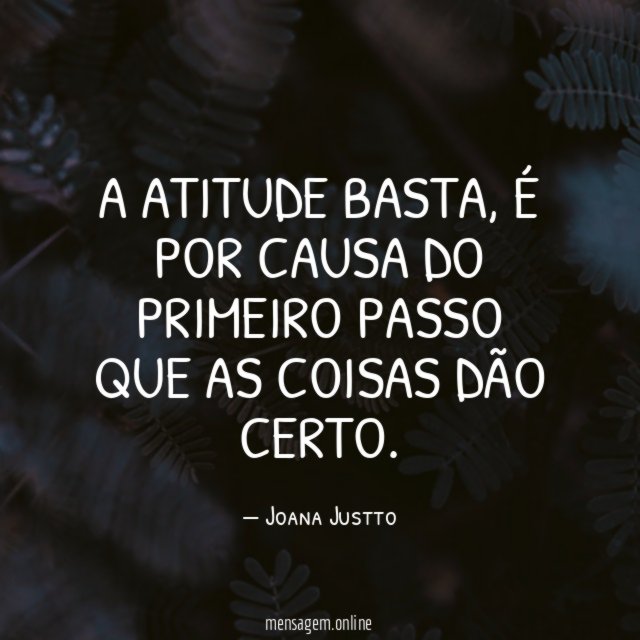A atitude basta