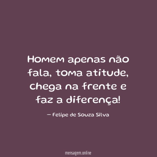 Homem apenas não fala
