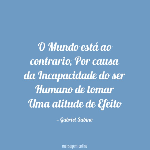 O Mundo está ao contrario