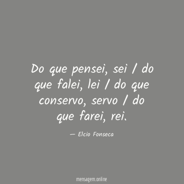 Do que pensei