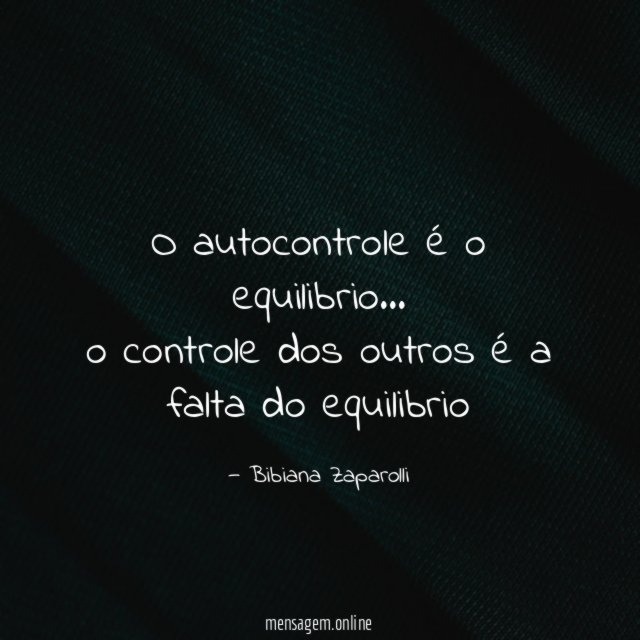 O autocontrole é o equilibrio
