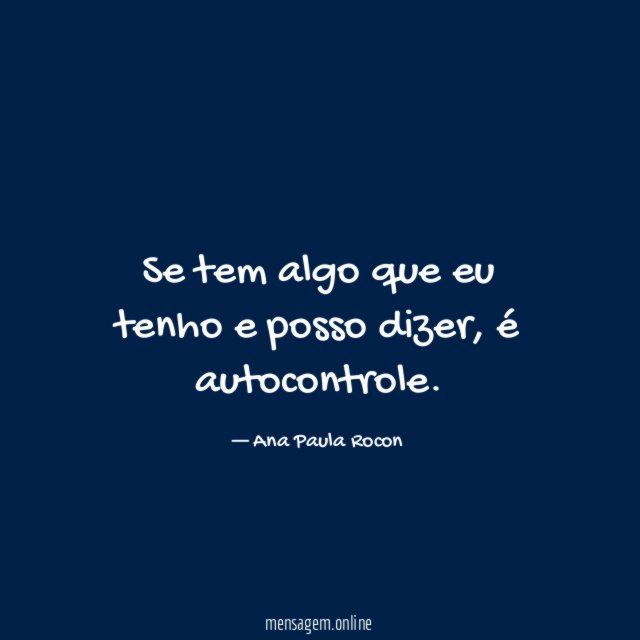 Se tem algo que eu tenho e posso dizer