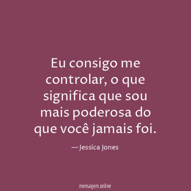Eu consigo me controlar