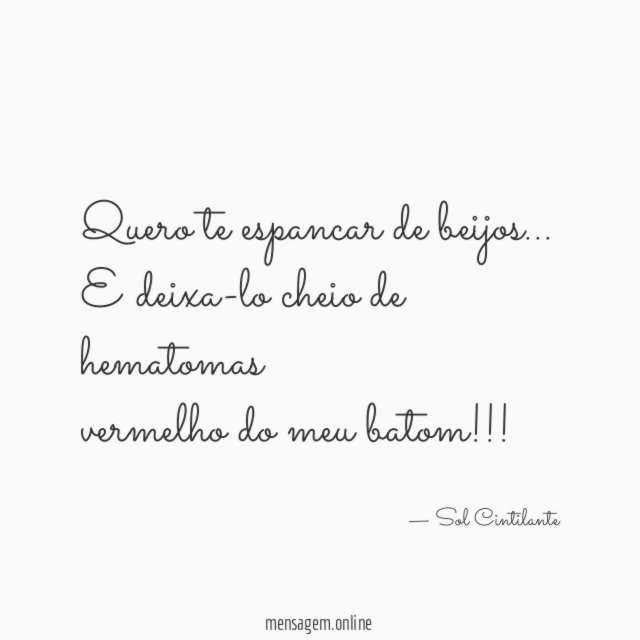 Quero te espancar de beijos