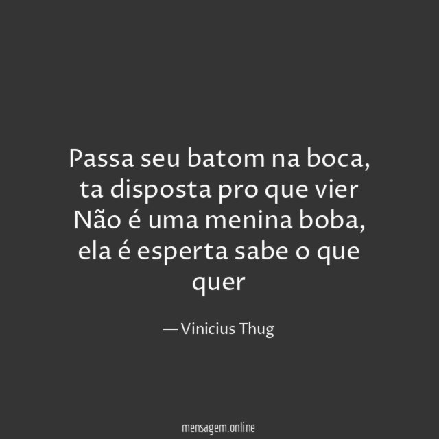 Passa seu batom na boca