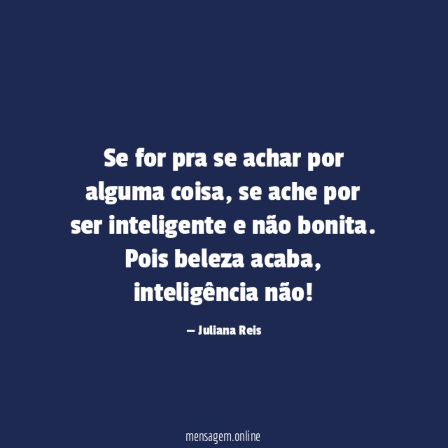 Se for pra se achar por alguma coisa