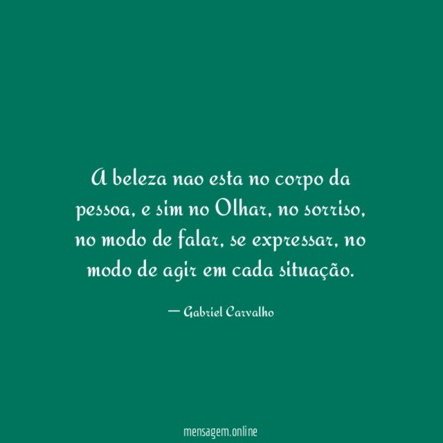 A beleza nao esta no corpo da pessoa