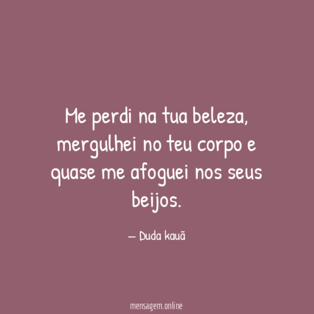 Me perdi na tua beleza