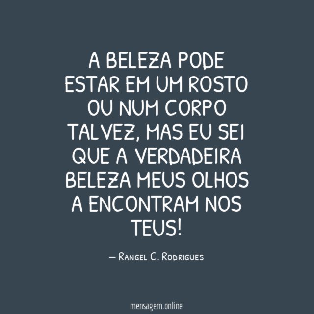 A beleza pode estar em um rosto ou num corpo talvez