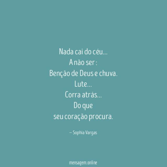 Nada cai do céu