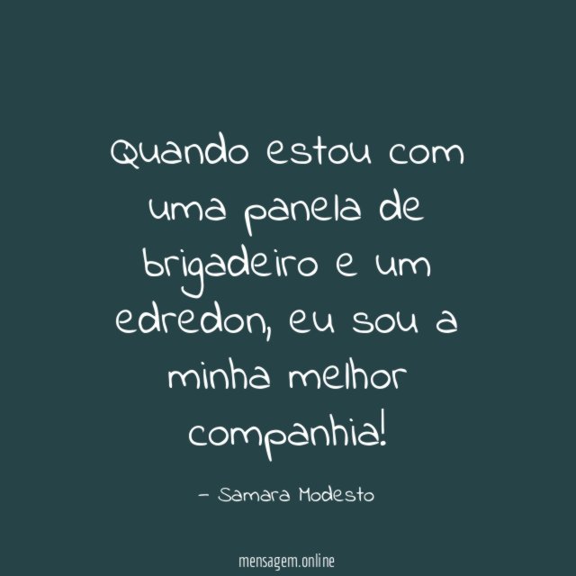 Quando estou com uma panela de brigadeiro e um edredon