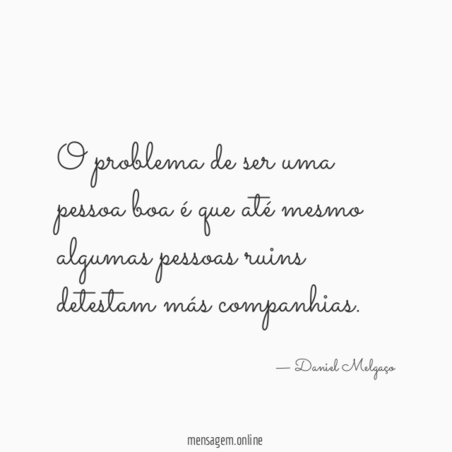 O problema de ser uma pessoa boa é