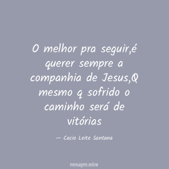 O melhor pra seguir