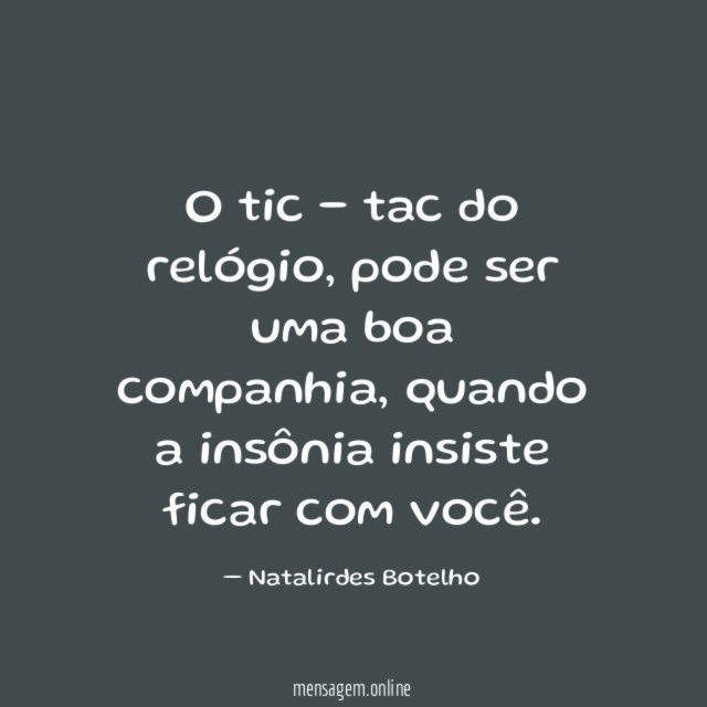 O tic - tac do relógio