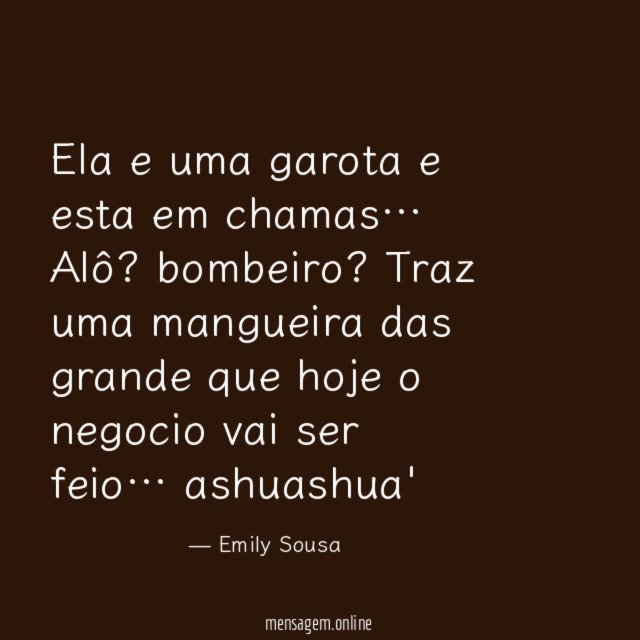 Ela e uma garota e esta em chamas…