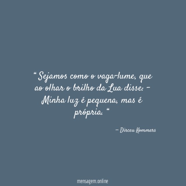 Sejamos como o vaga-lume