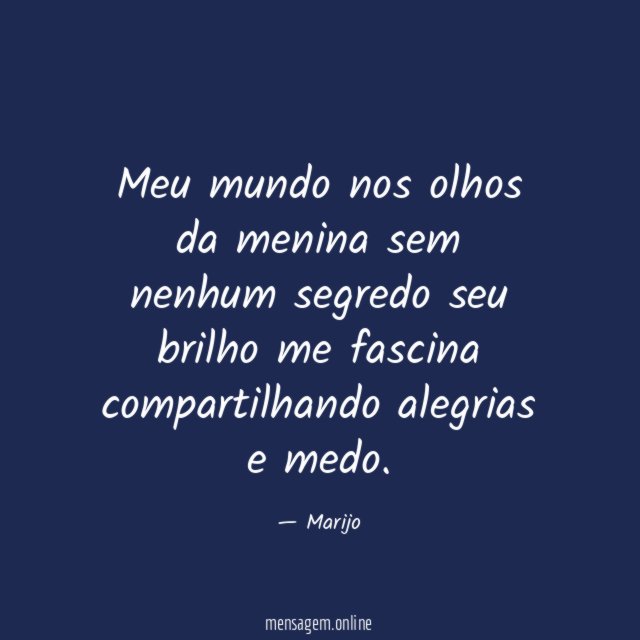 Meu mundo nos olhos da menina sem nenhum segredo seu