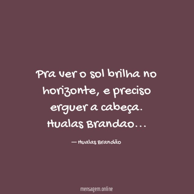 Pra ver o sol brilha no horizonte