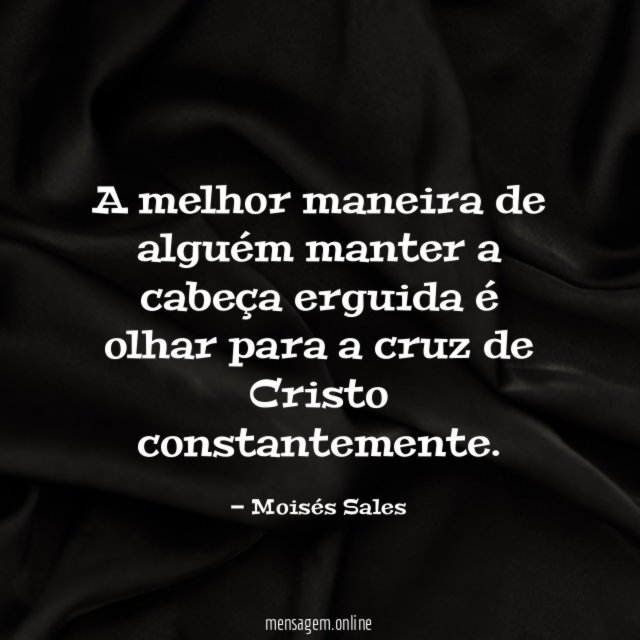 A melhor maneira de alguém manter a cabeça