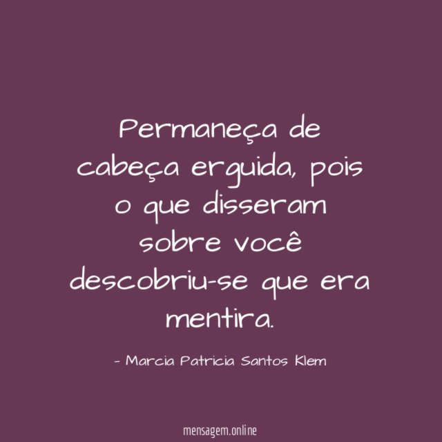 Permaneça de cabeça erguida