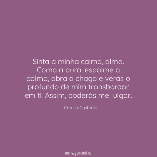 Sinta a minha calma