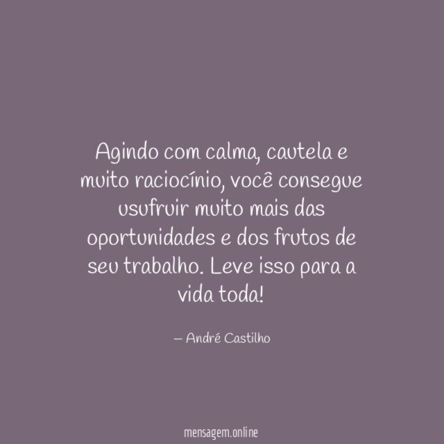 Agindo com calma