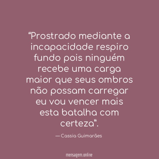 Prostrado mediante a incapacidade respiro fundo pois ninguém