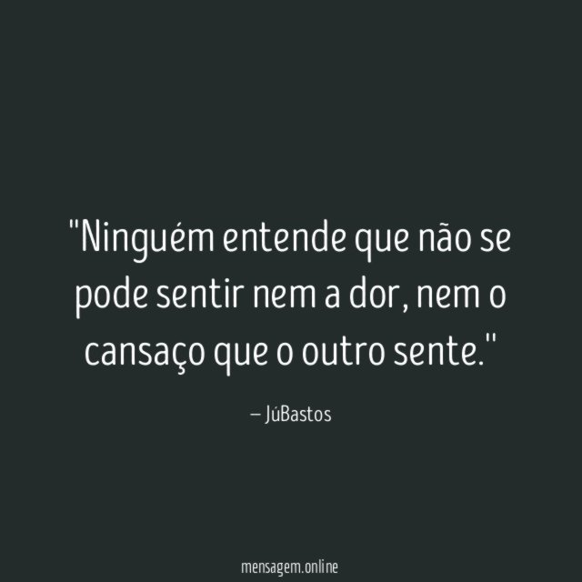'Ninguém entende que não se pode sentir nem a dor