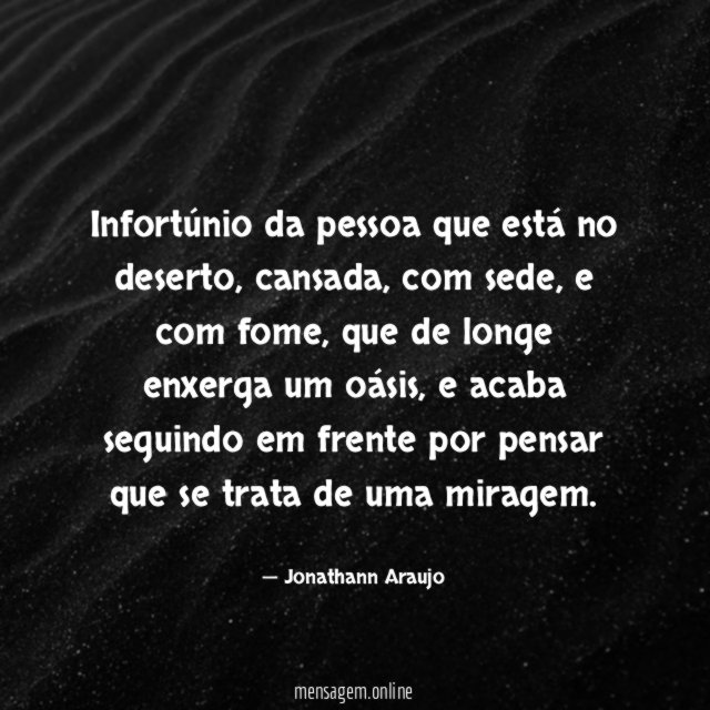 Infortúnio da pessoa que está no deserto