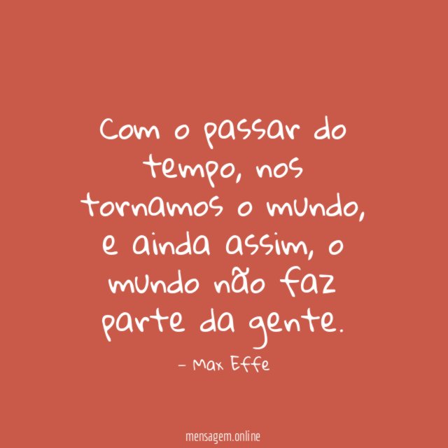Com o passar do tempo