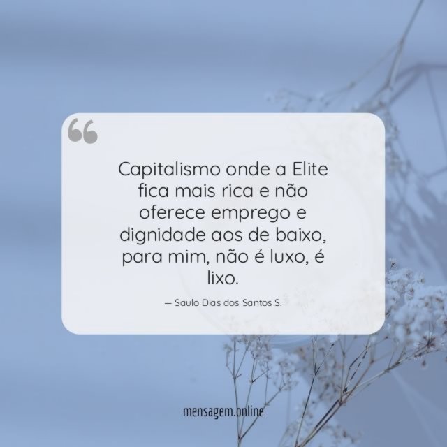 Capitalismo onde a Elite fica mais rica