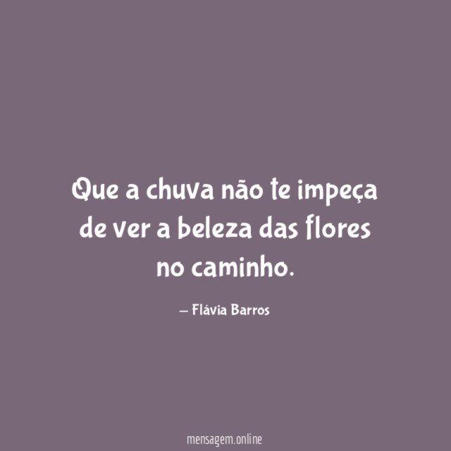 Que a chuva não te impeça de ver