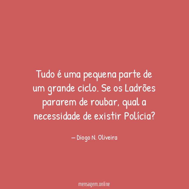 Tudo é uma pequena parte de um grande ciclo